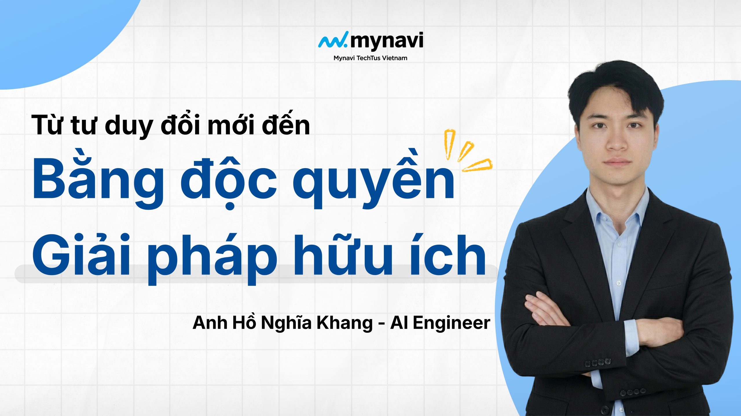 Kỹ sư AI và hành trình chinh phục Bằng độc quyền giải pháp hữu ích Quốc gia