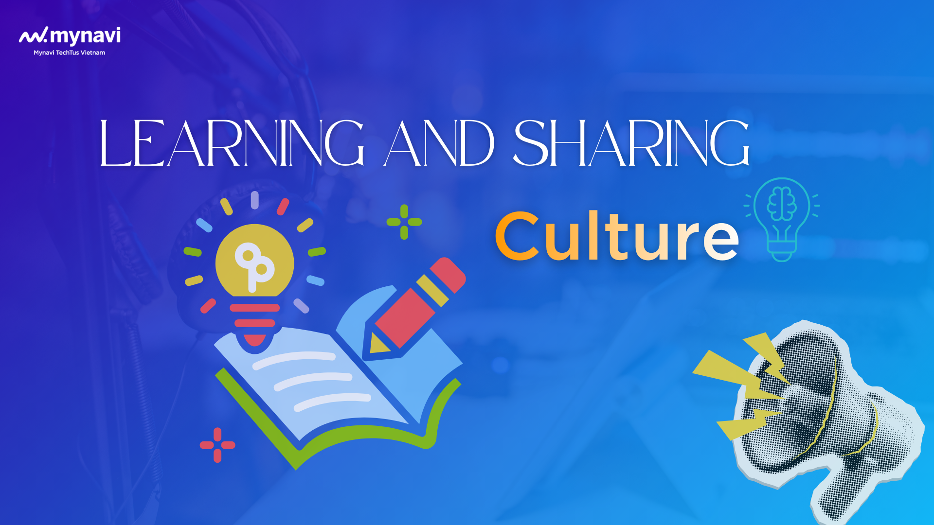The Spirit of Learning & Sharing: How We Grow Together at Mynavi TechTus Vietnam